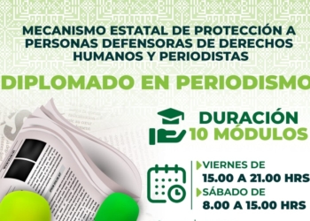 EL ESTADO PROFESIONALIZA A PERIODISTAS Y DEFENSORES DE DERECHOS HUMANOS