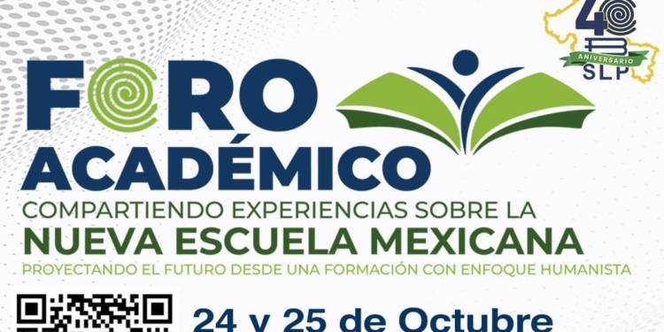 SAN LUIS POTOSÍ SERÁ SEDE DE ENCUENTRO ACADÉMICO SOBRE LA NUEVA ESCUELA MEXICANA