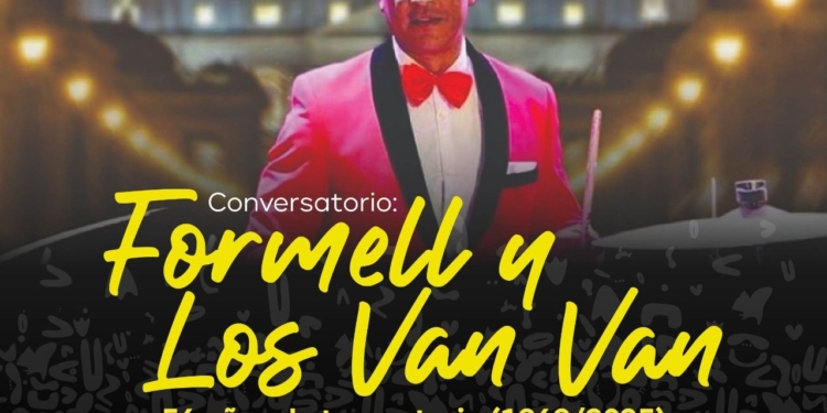 Conversatorio con “Formell y los Van Van”, dentro de Capital Americana de la Cultura
