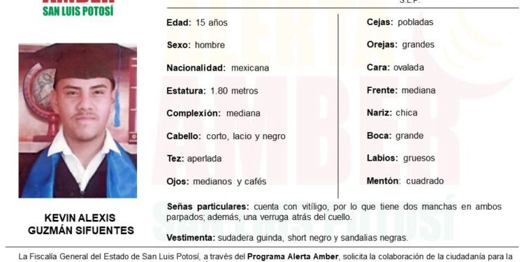 *FGESLP INICIÓ UNA ALERTA AMBER PARA LOCALIZAR A UN ADOLESCENTE DE 15 AÑOS DE EDAD*