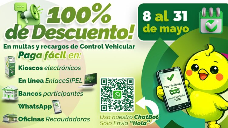 GOBIERNO ESTATAL INVITA A APROVECHAR ÚLTIMOS DÍAS DE DESCUENTO DEL 100 POR CIENTO EN CONTROL VEHICULAR