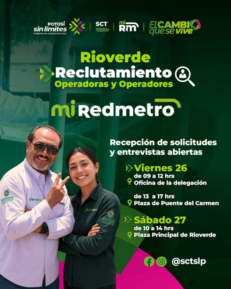 GOBIERNO ESTATAL INICIA RECLUTAMIENTO DE OPERADORES PARA REDMETRO EN RIOVERDE