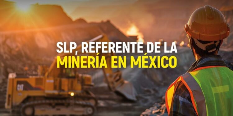 SAN LUIS POTOSÍ FORTALECE SU LIDERAZGO COMO POTENCIA MINERA